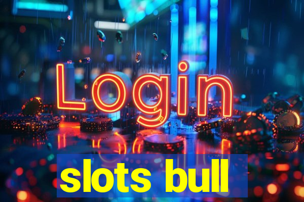 slots bull